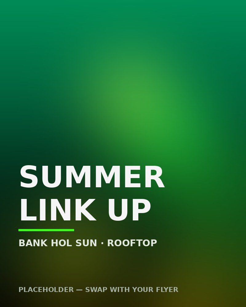 Event flyer — Summer Link Up